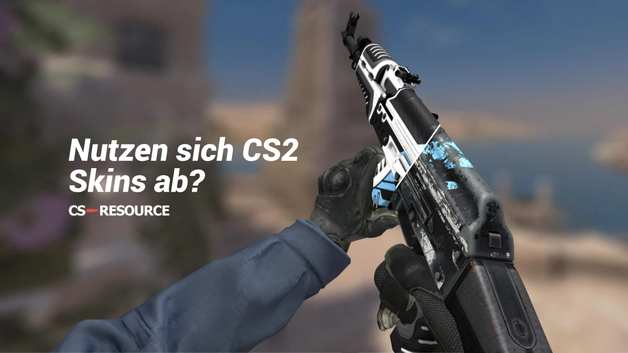 Nutzen Sich Skins In Cs Go Ab Nutzen CS2 Skins sich ab, wenn man mit ihnen spielt? - CS-Resource